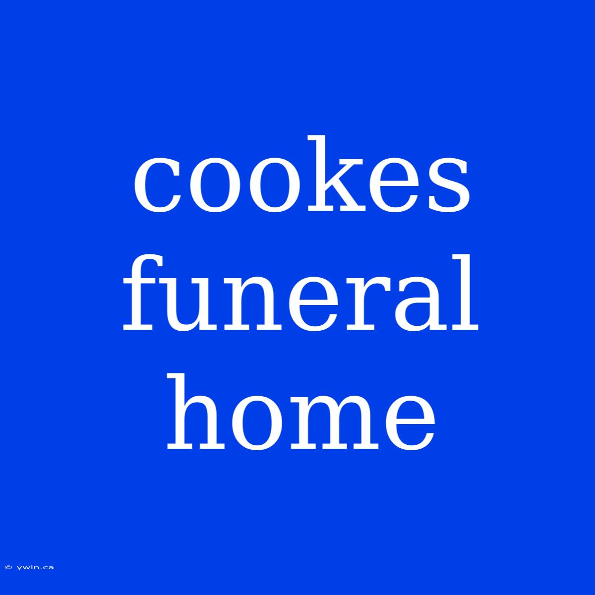 Cookes Funeral Home