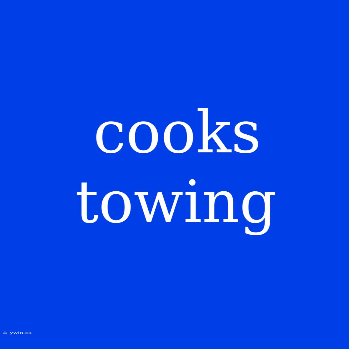 Cooks Towing