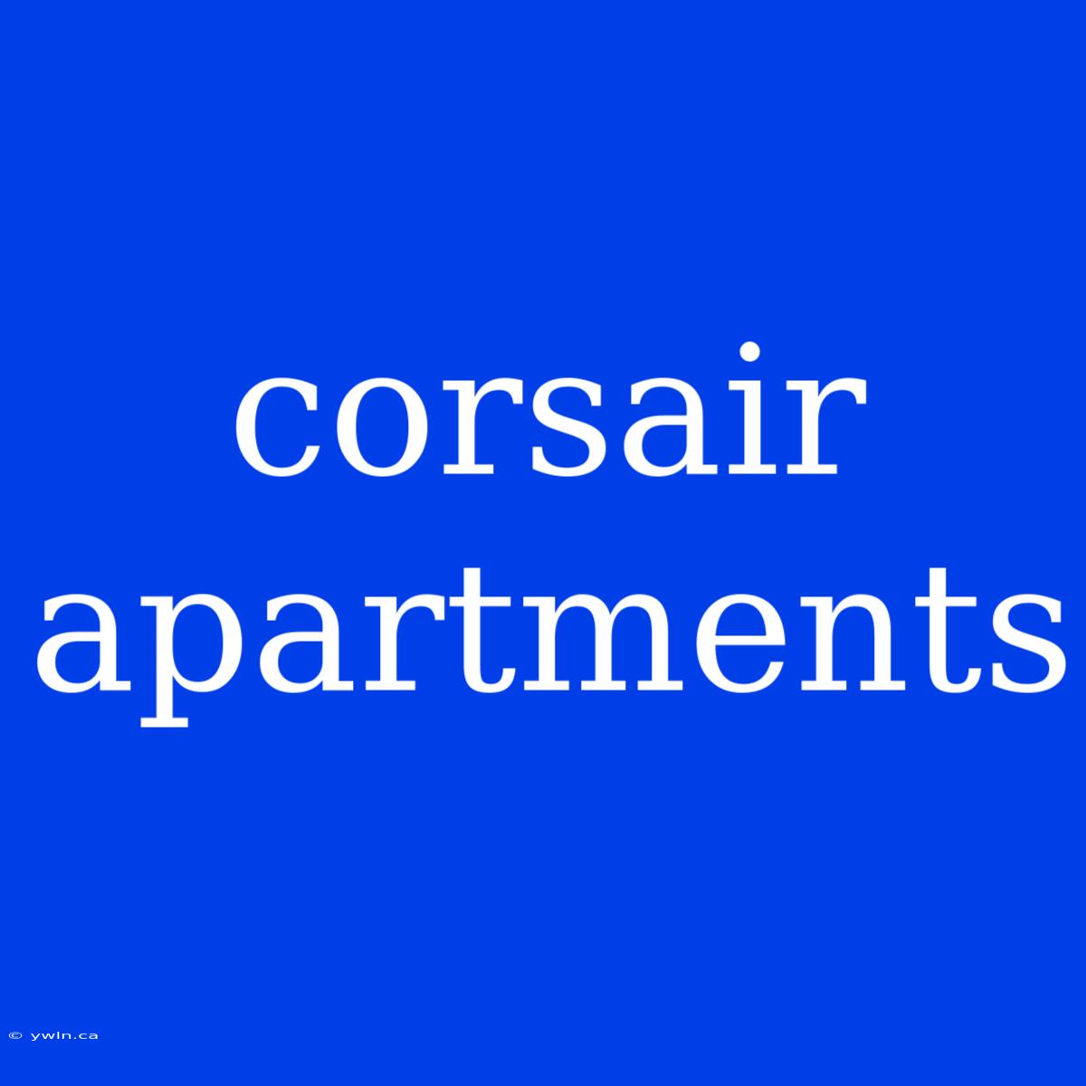 Corsair Apartments