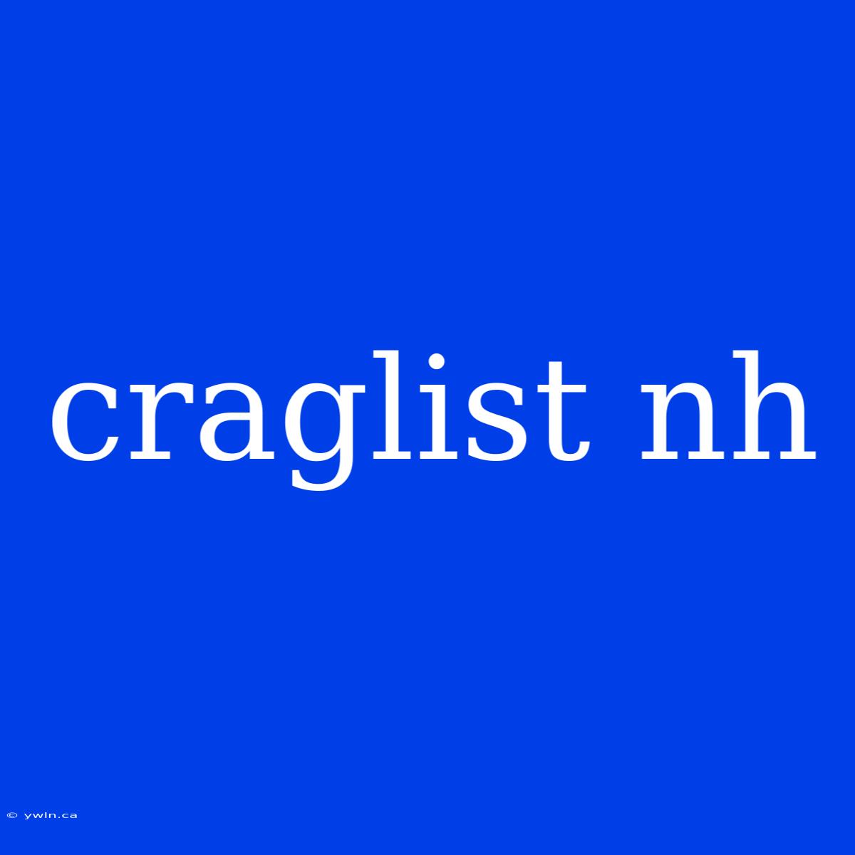 Craglist Nh