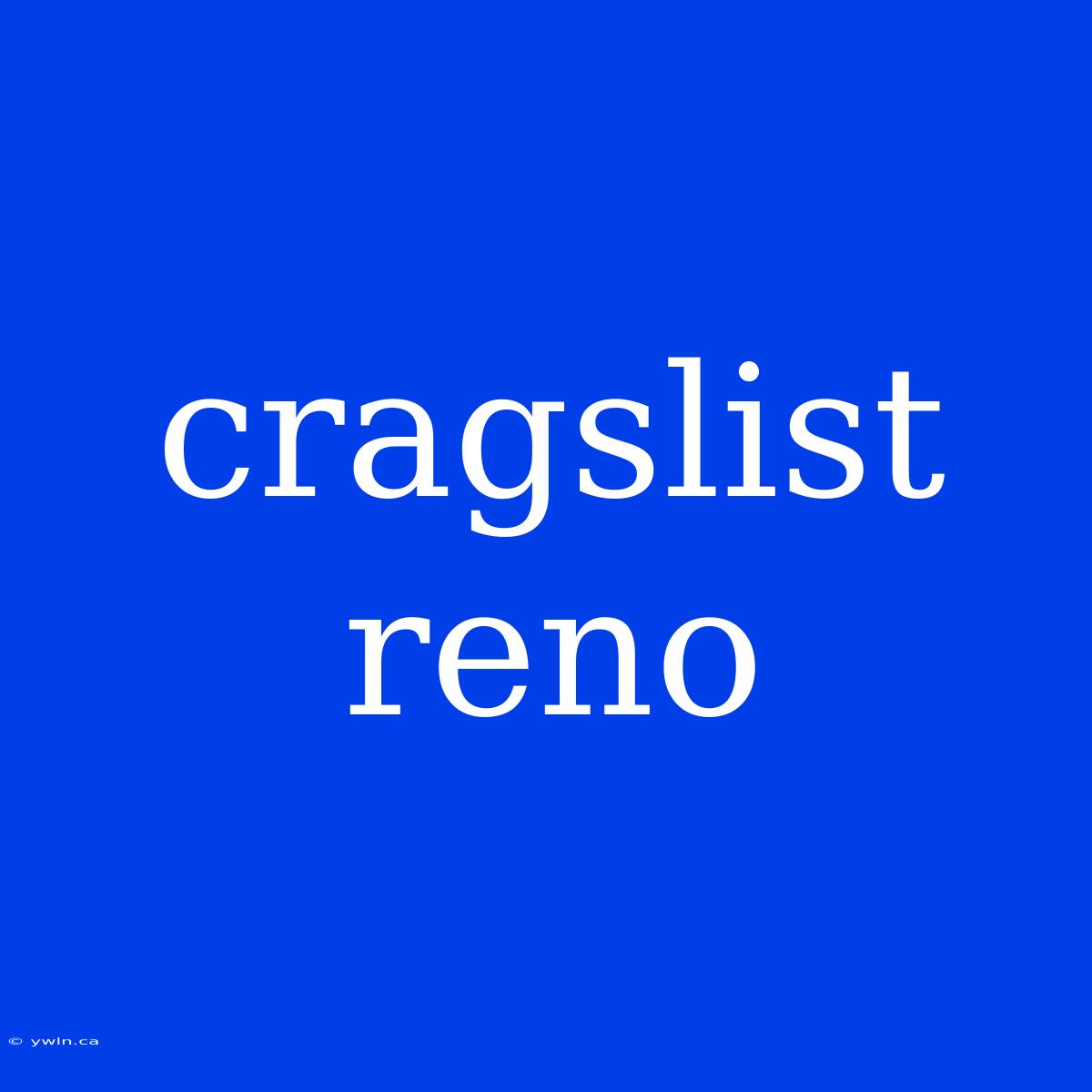 Cragslist Reno