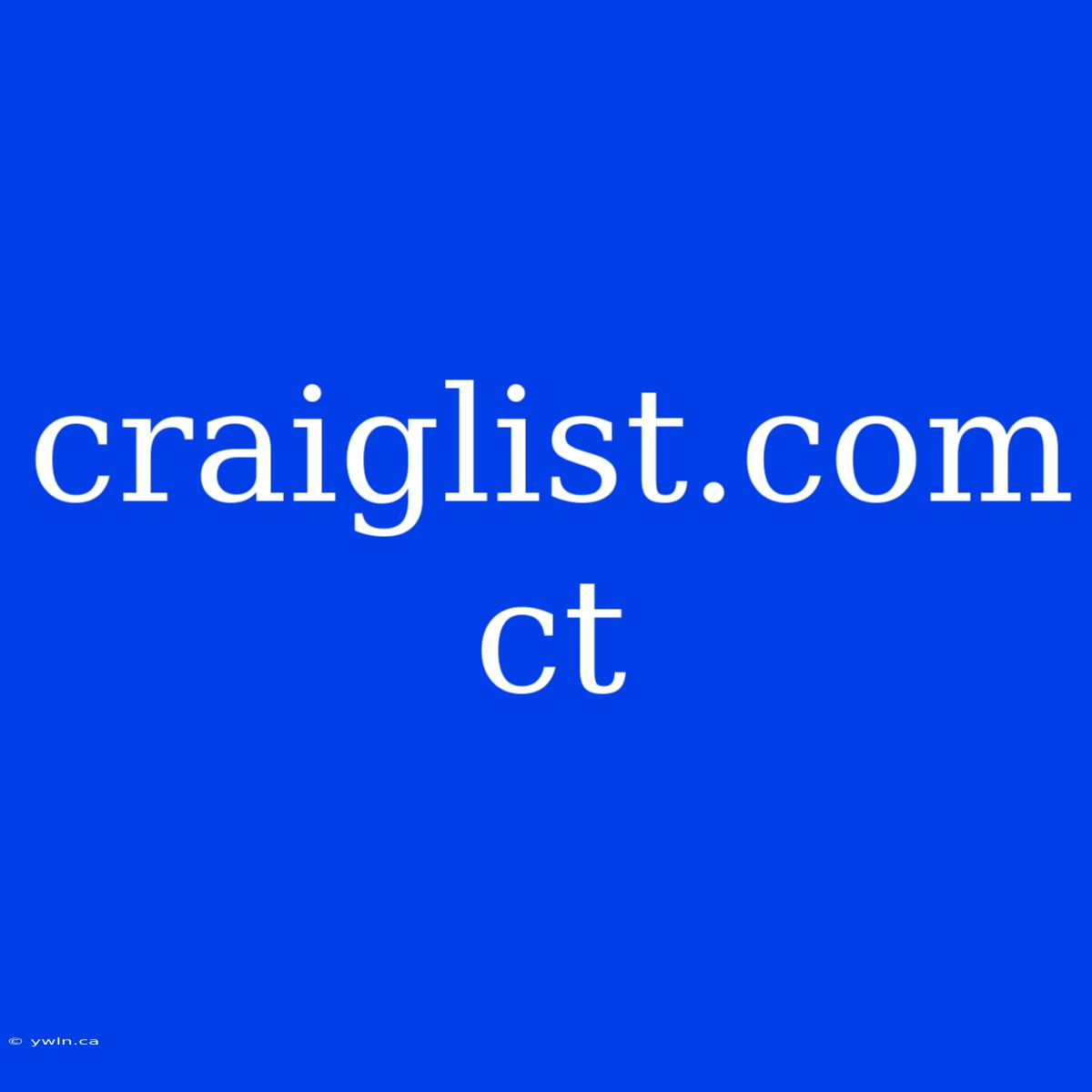 Craiglist.com Ct