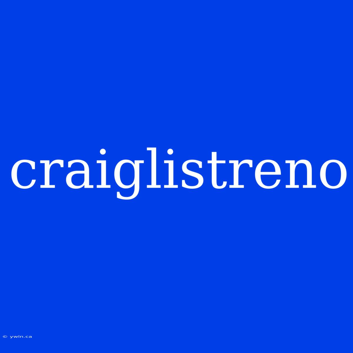 Craiglistreno