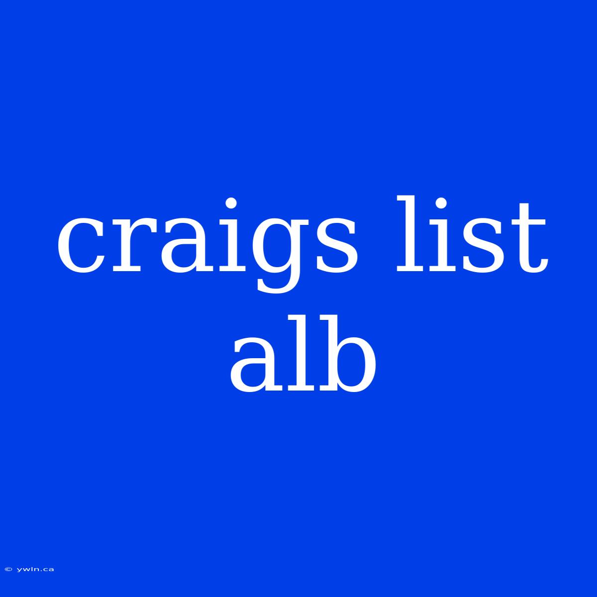 Craigs List Alb