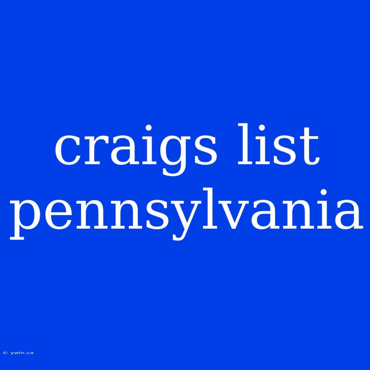 Craigs List Pennsylvania