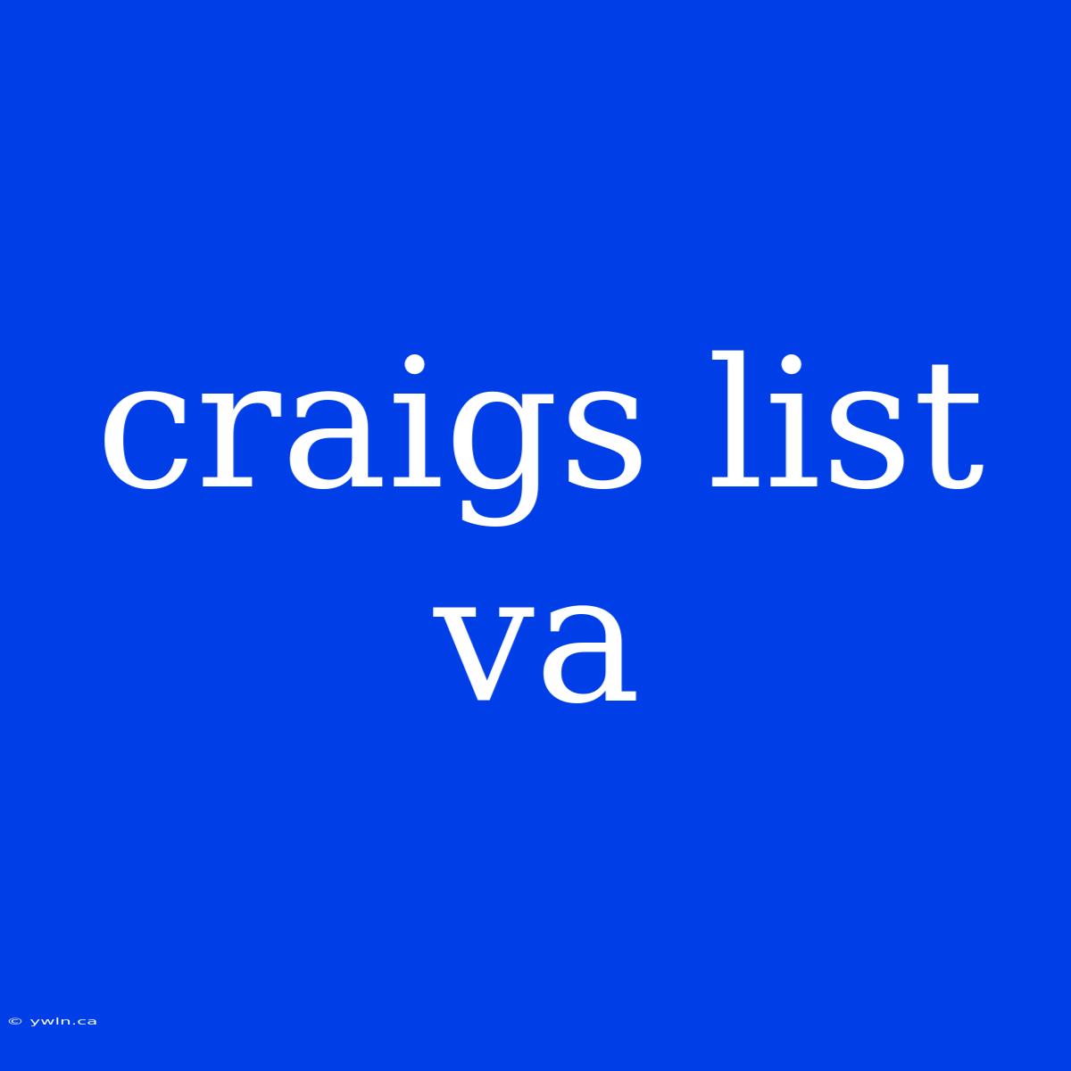 Craigs List Va