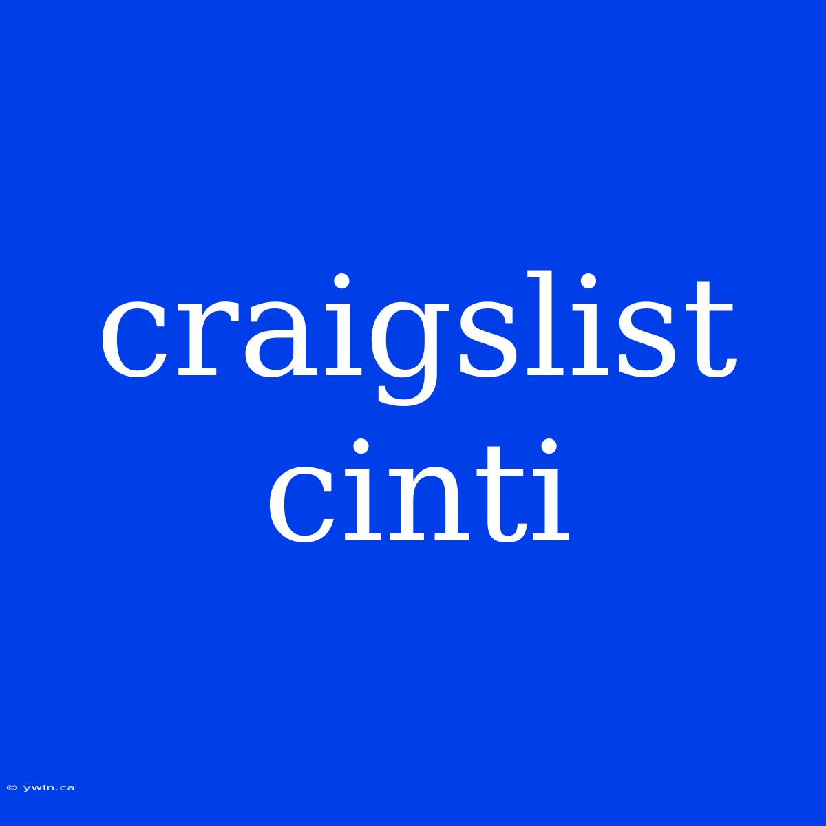 Craigslist Cinti