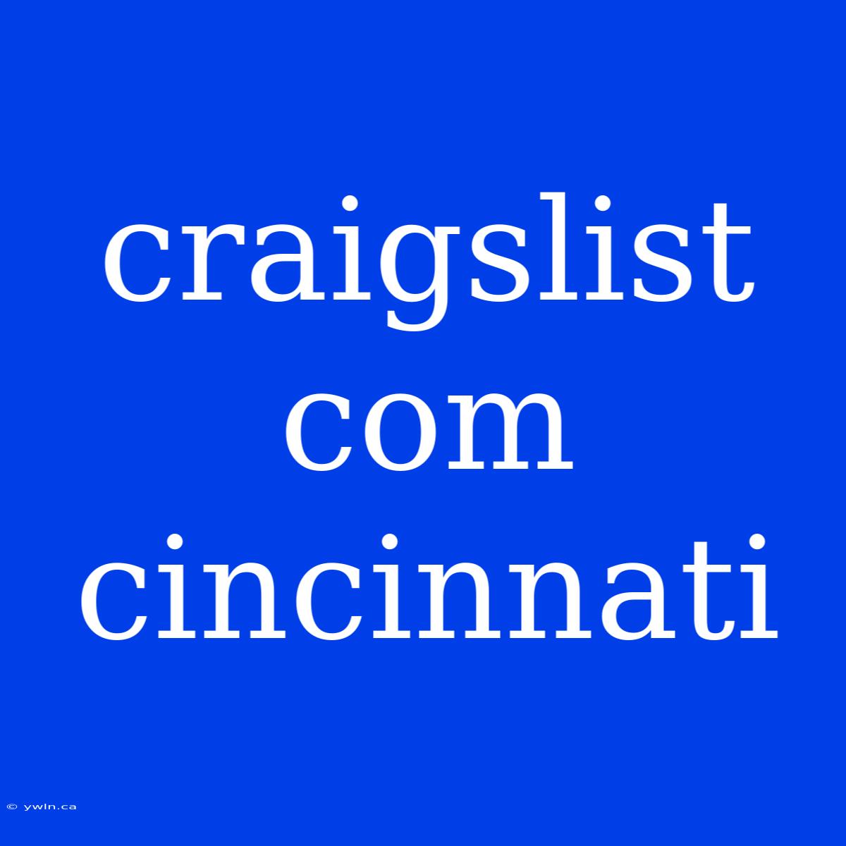 Craigslist Com Cincinnati