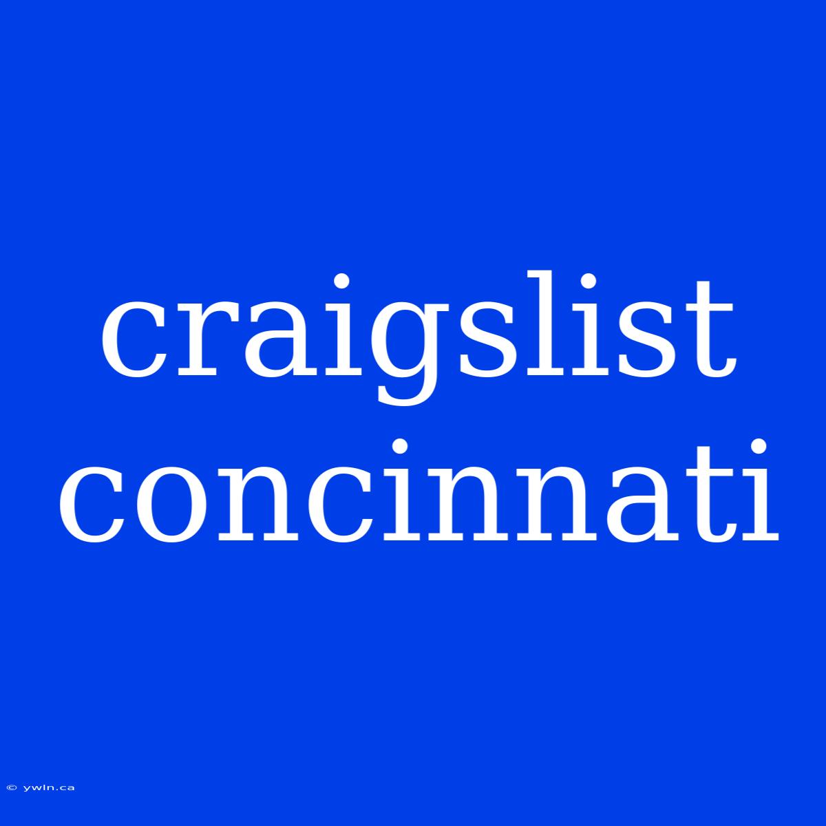 Craigslist Concinnati