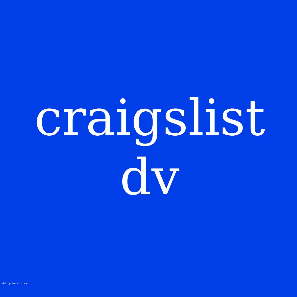 Craigslist Dv