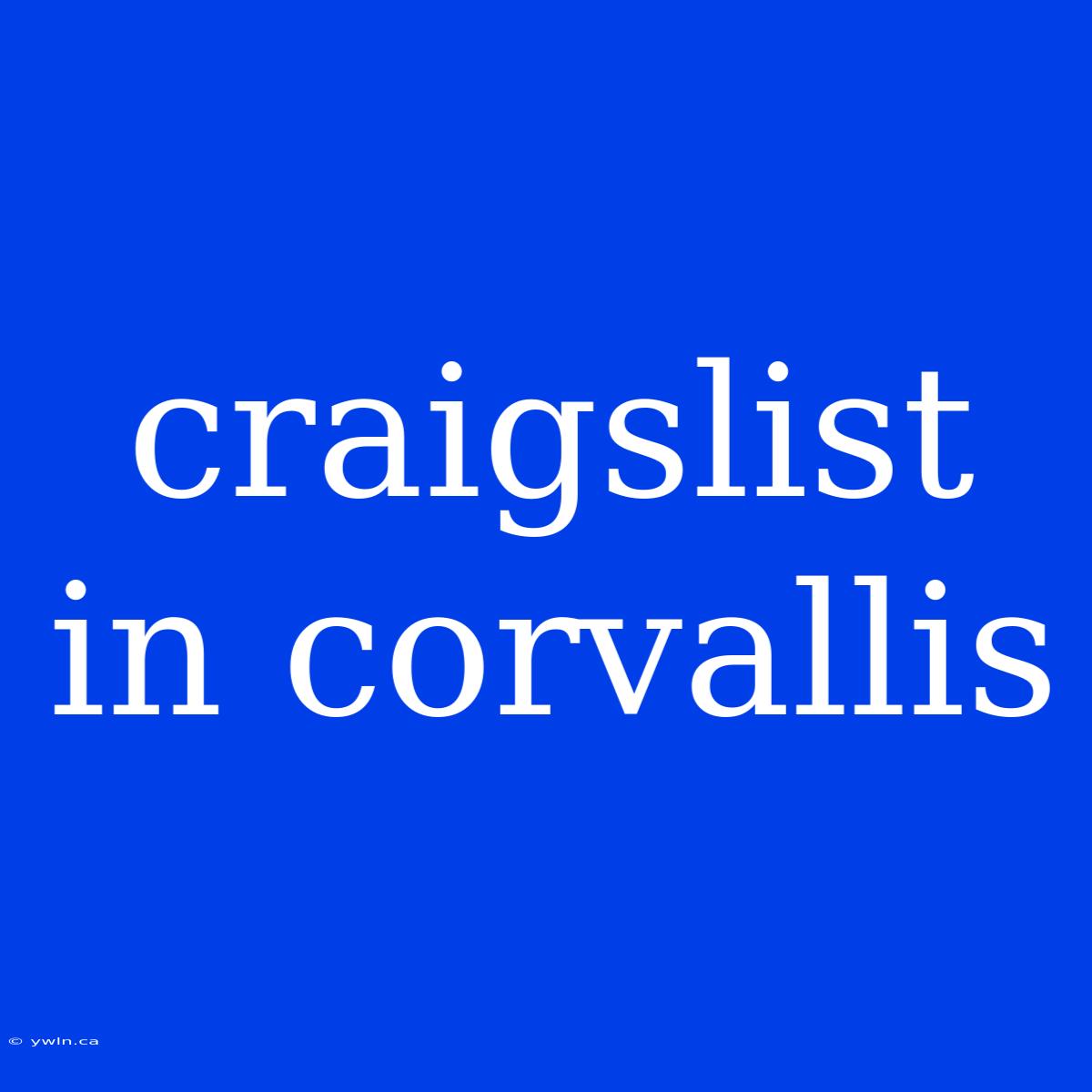 Craigslist In Corvallis