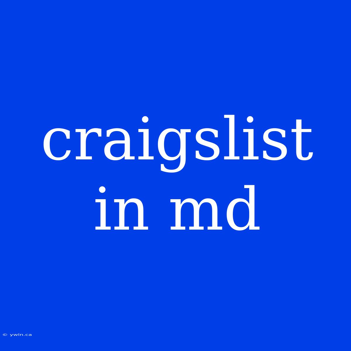 Craigslist In Md