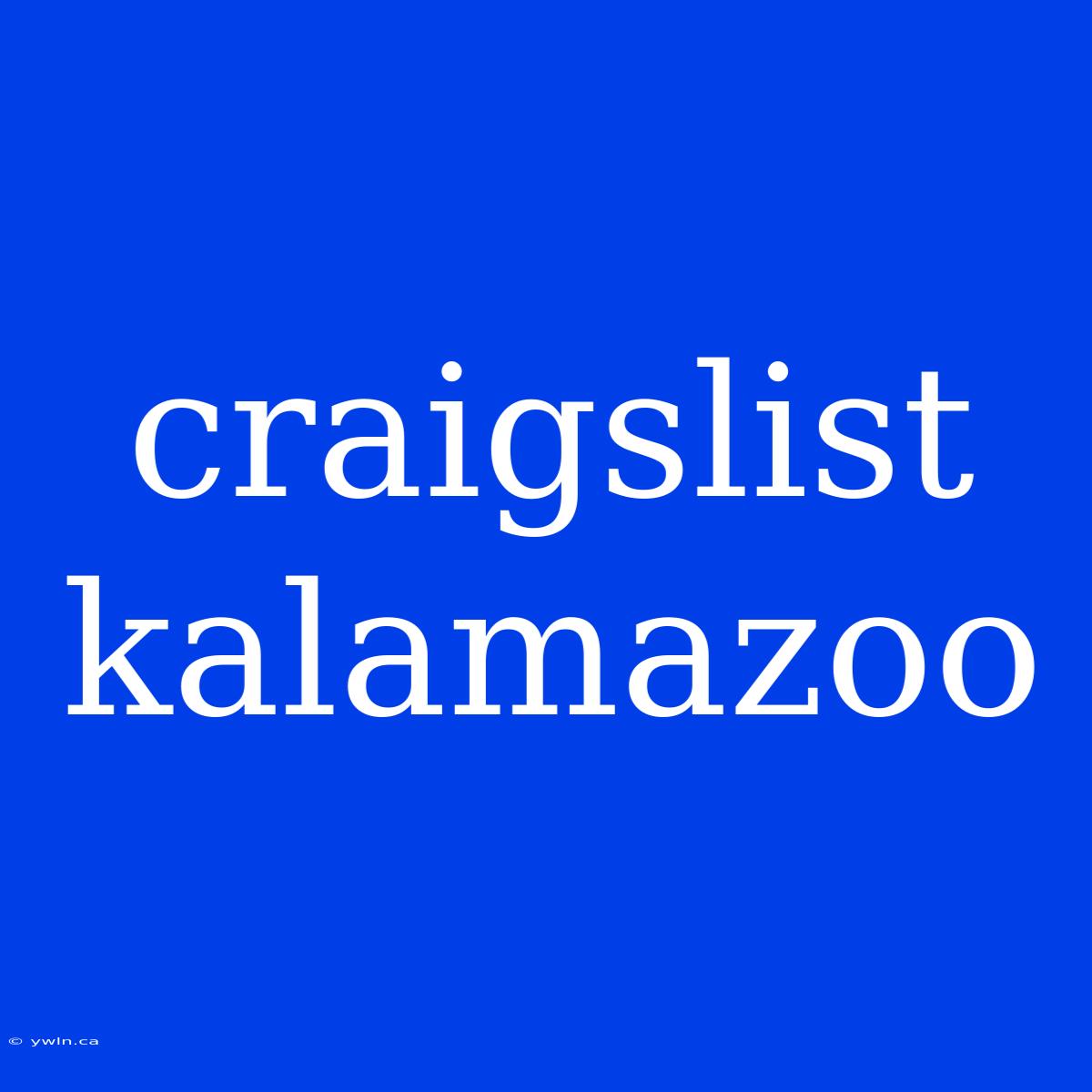 Craigslist Kalamazoo