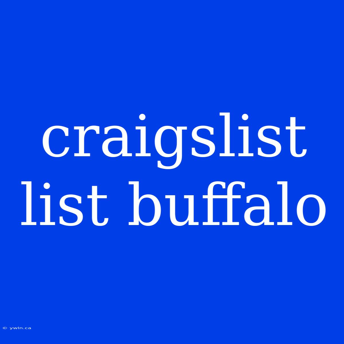 Craigslist List Buffalo