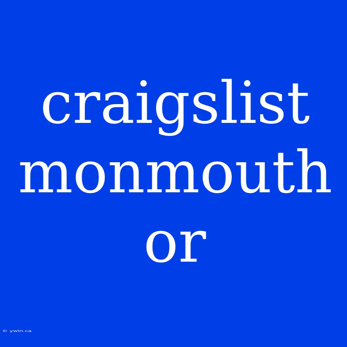 Craigslist Monmouth Or