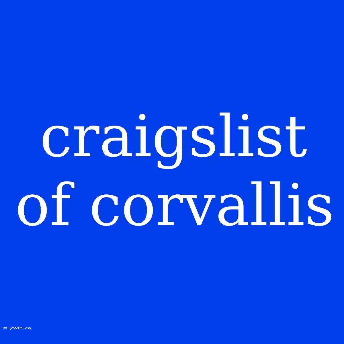 Craigslist Of Corvallis