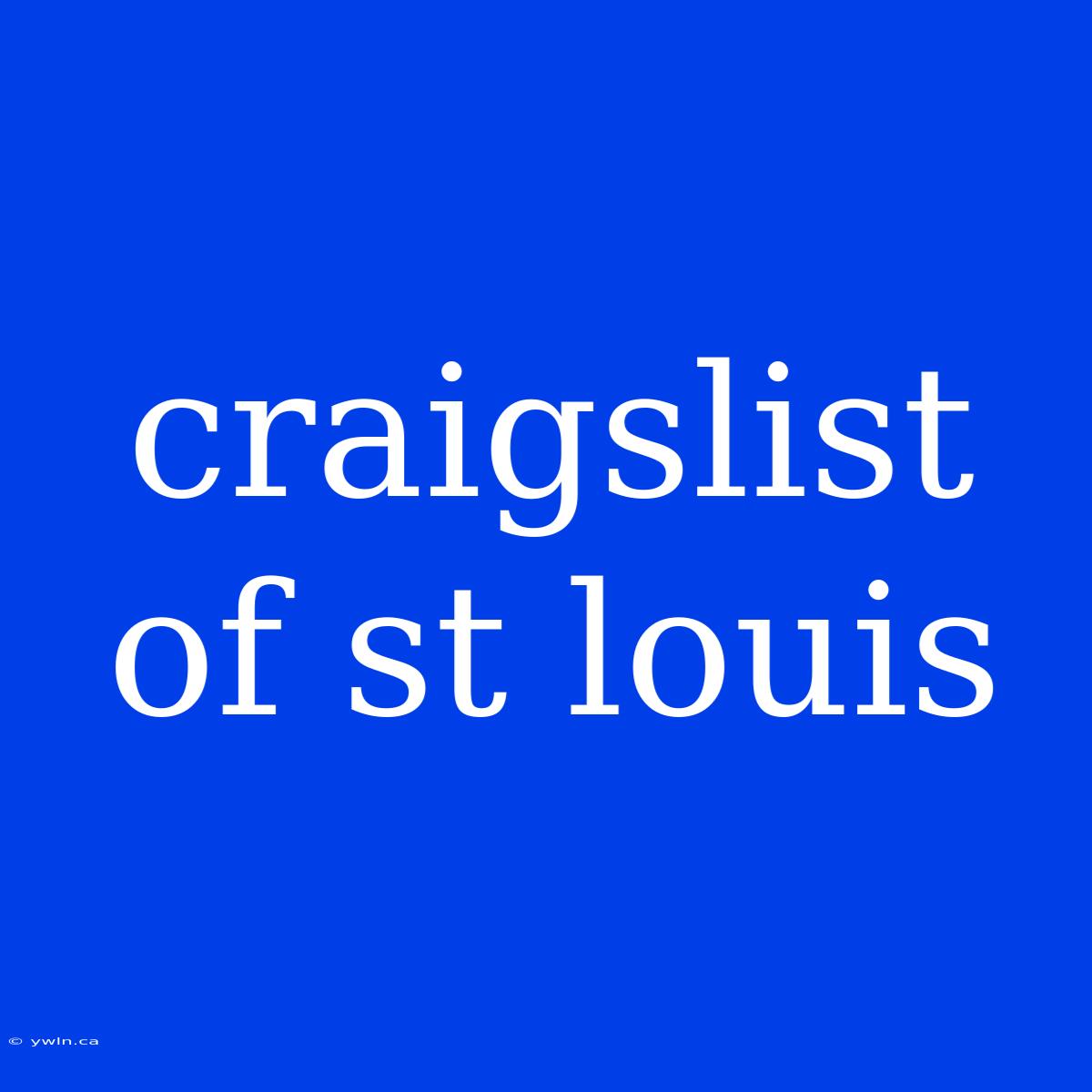 Craigslist Of St Louis