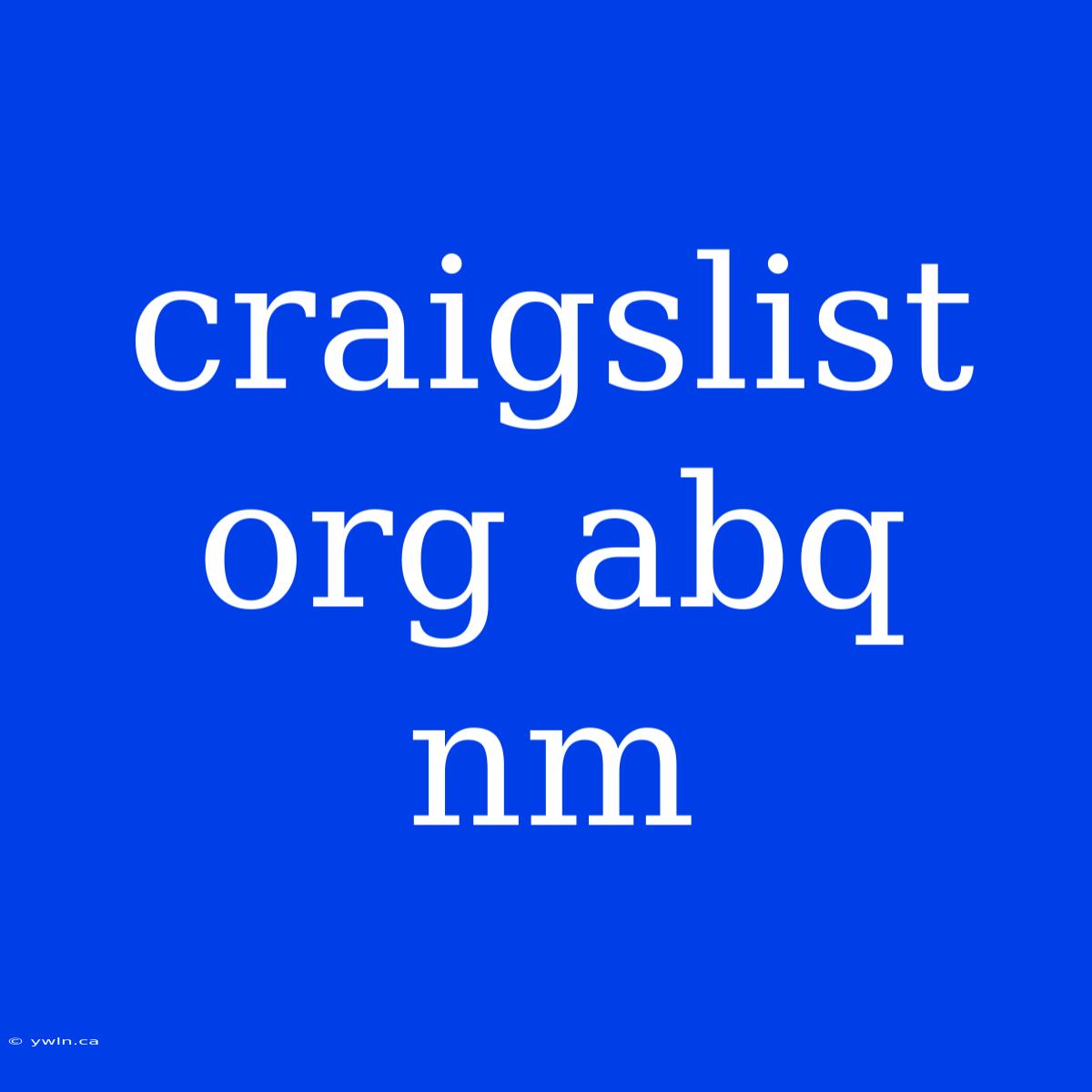 Craigslist Org Abq Nm