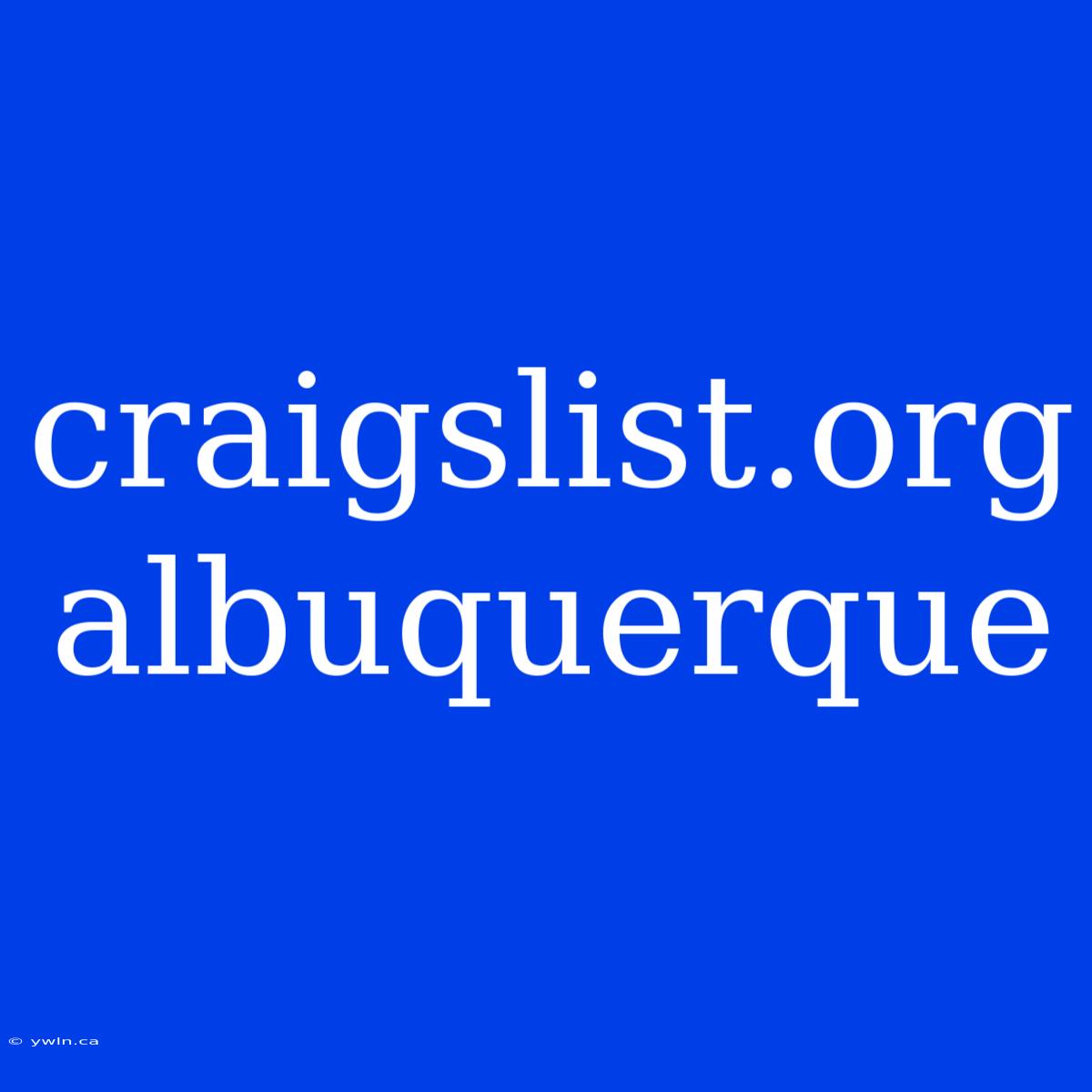 Craigslist.org Albuquerque