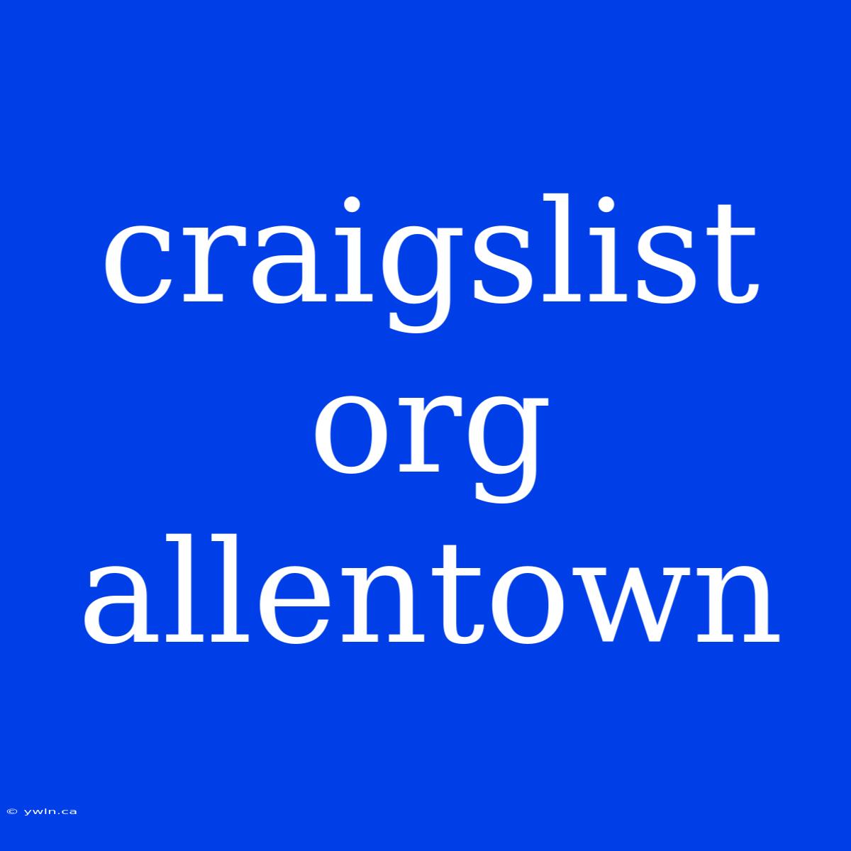 Craigslist Org Allentown