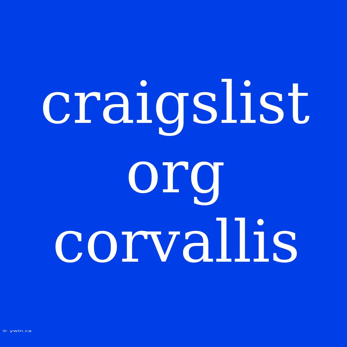 Craigslist Org Corvallis