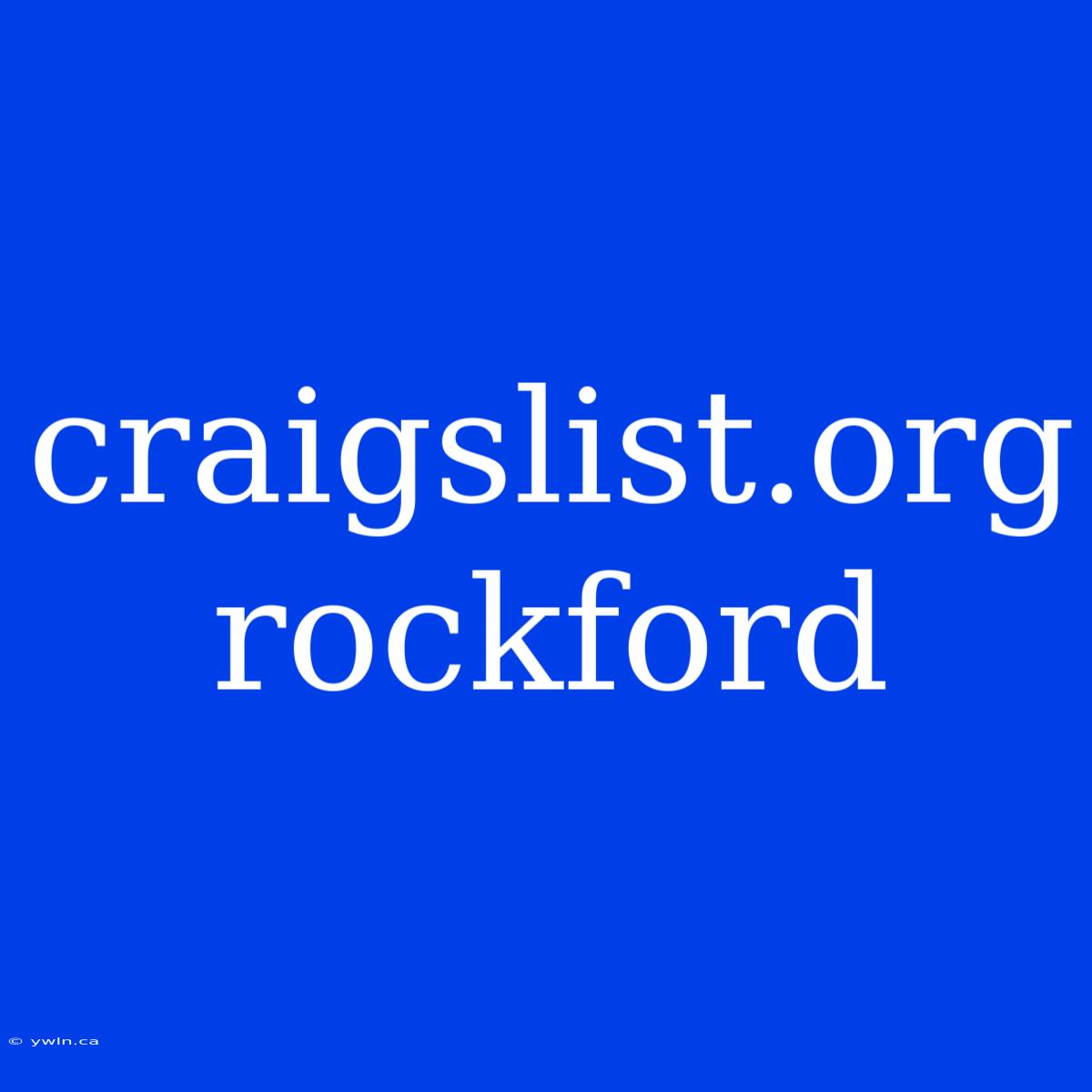 Craigslist.org Rockford