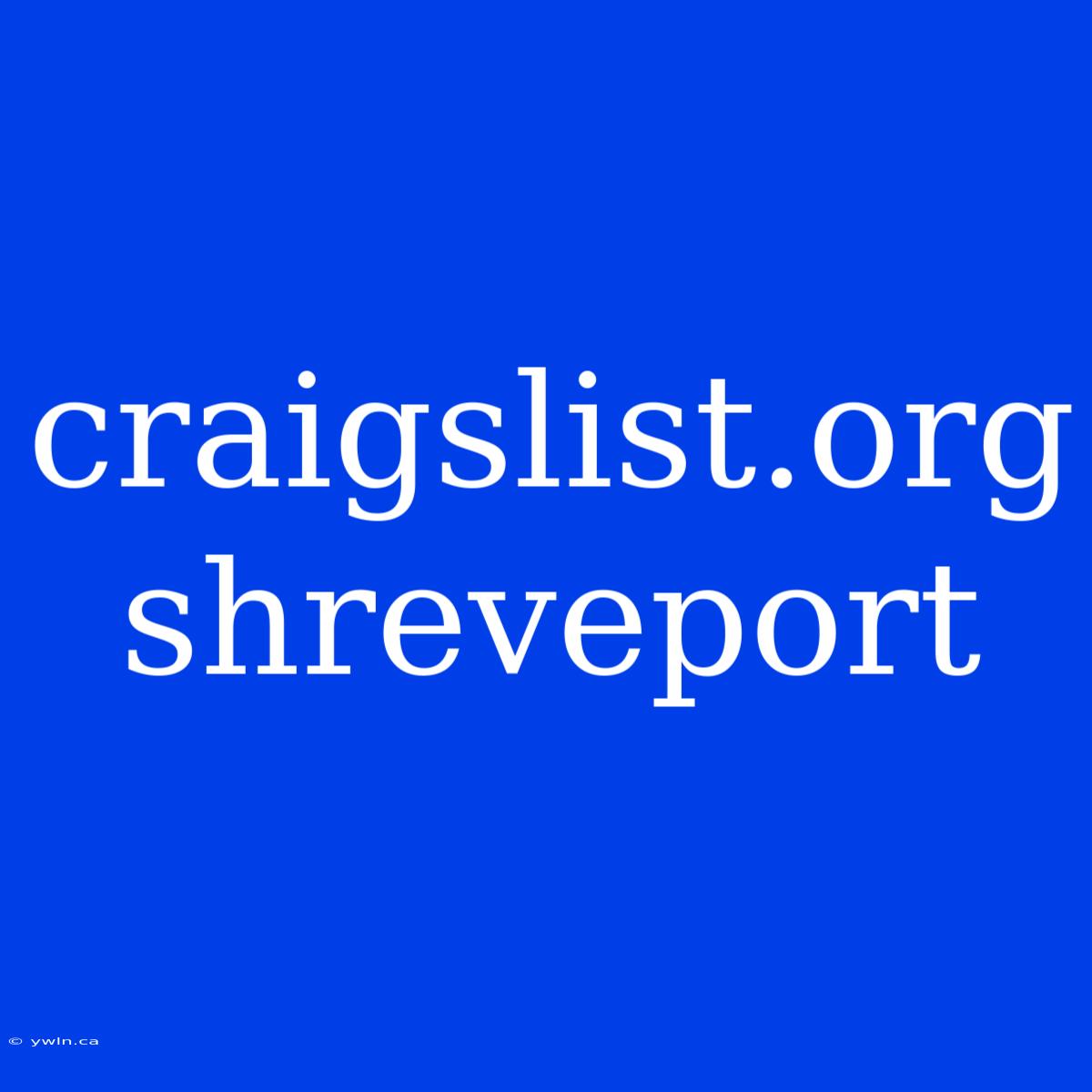 Craigslist.org Shreveport