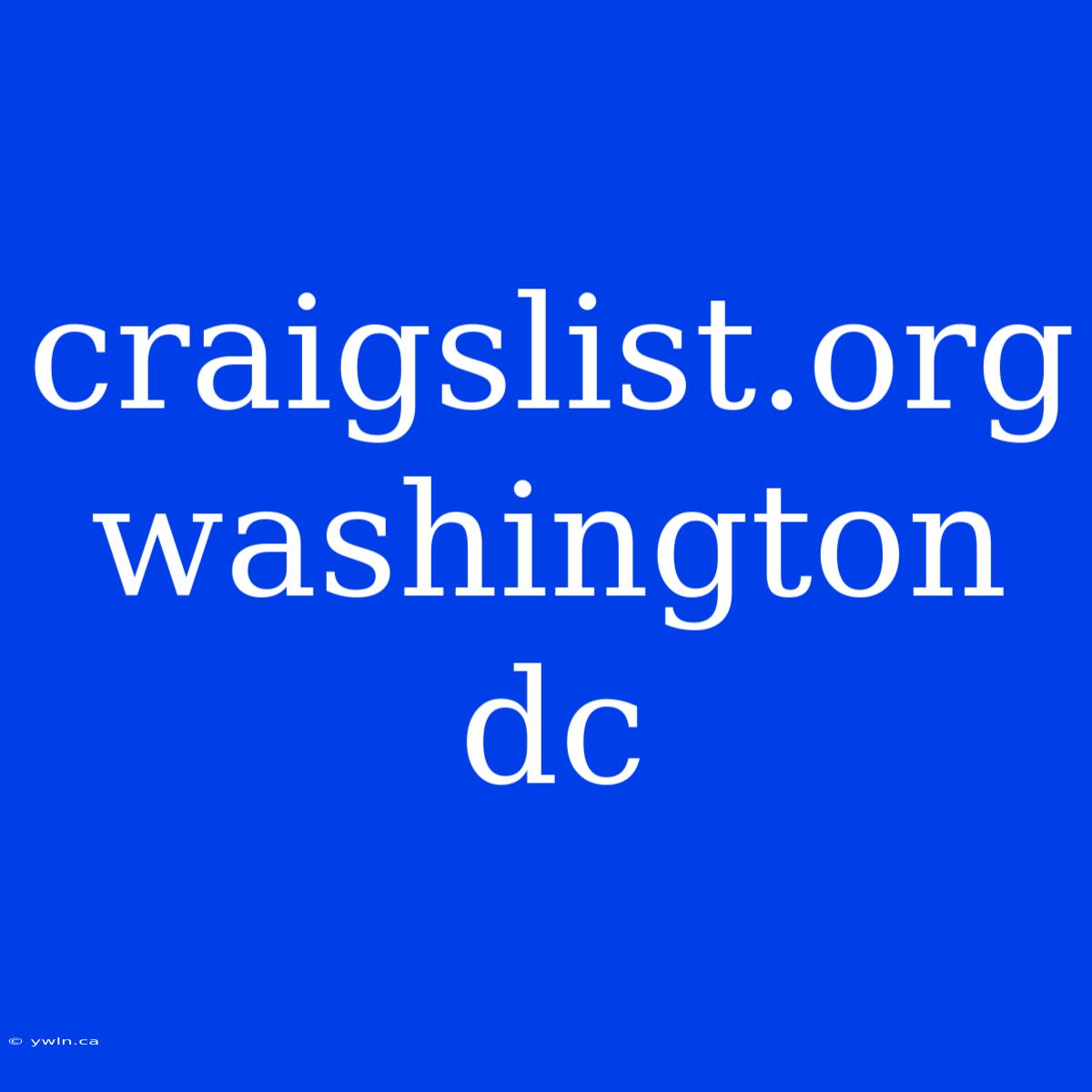 Craigslist.org Washington Dc