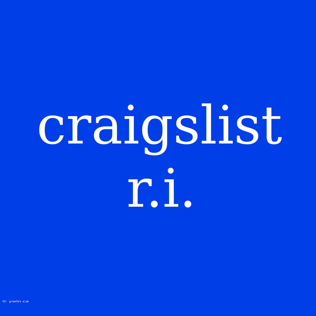 Craigslist R.i.