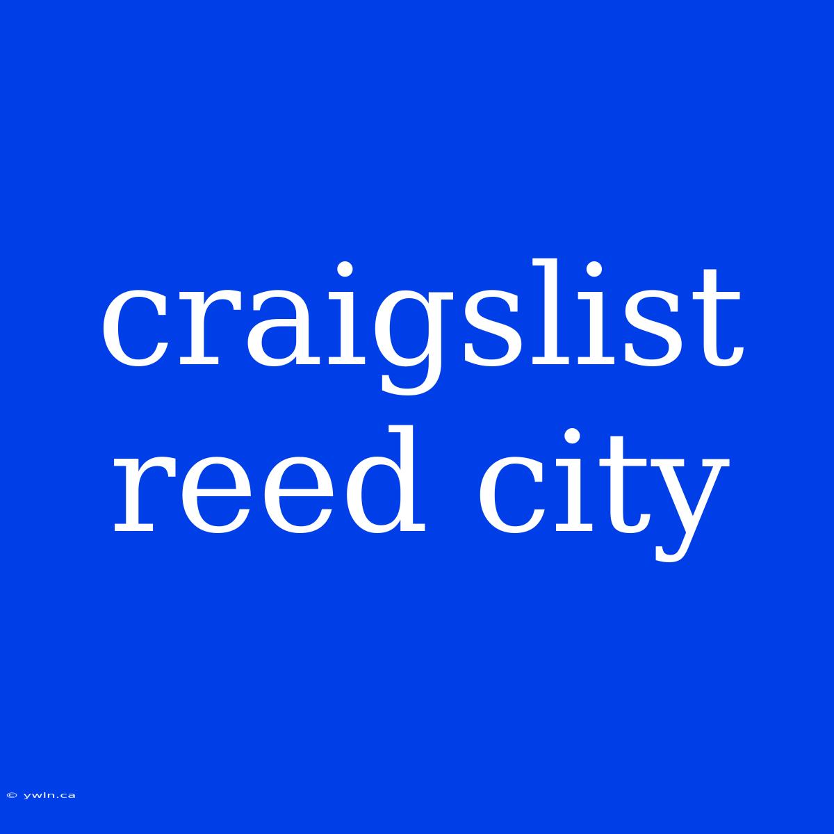 Craigslist Reed City