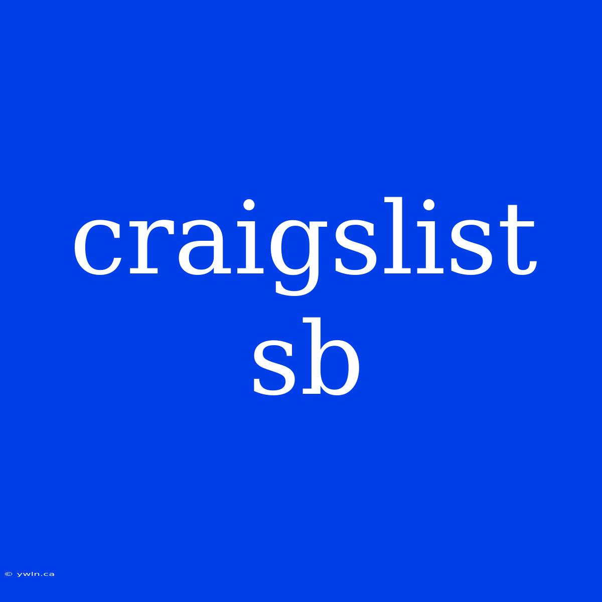 Craigslist Sb