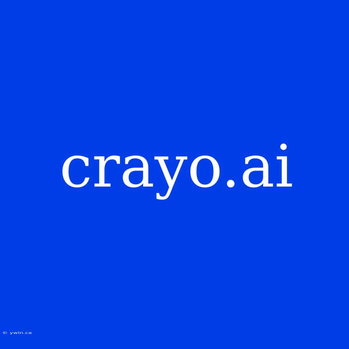 Crayo.ai