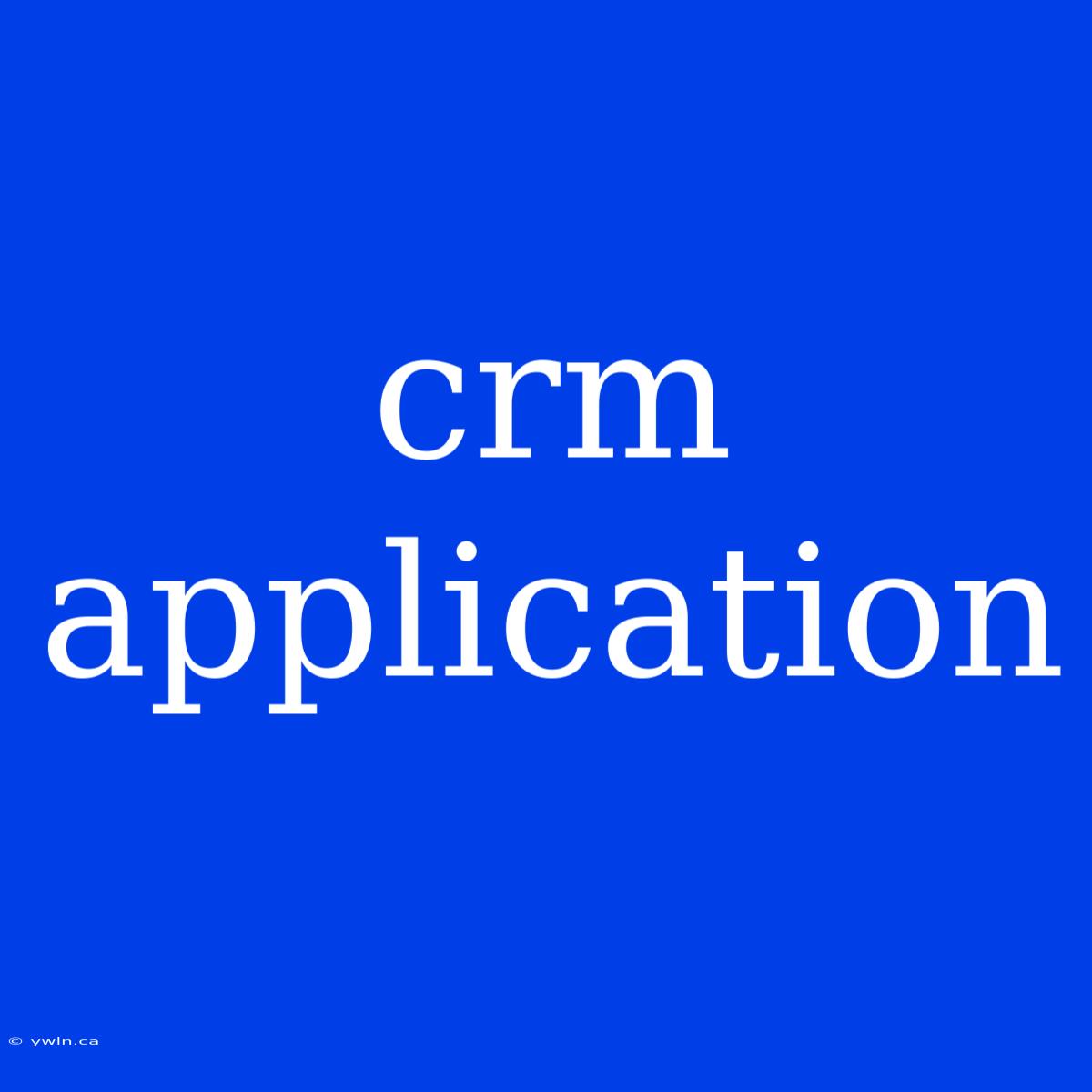 Crm Application