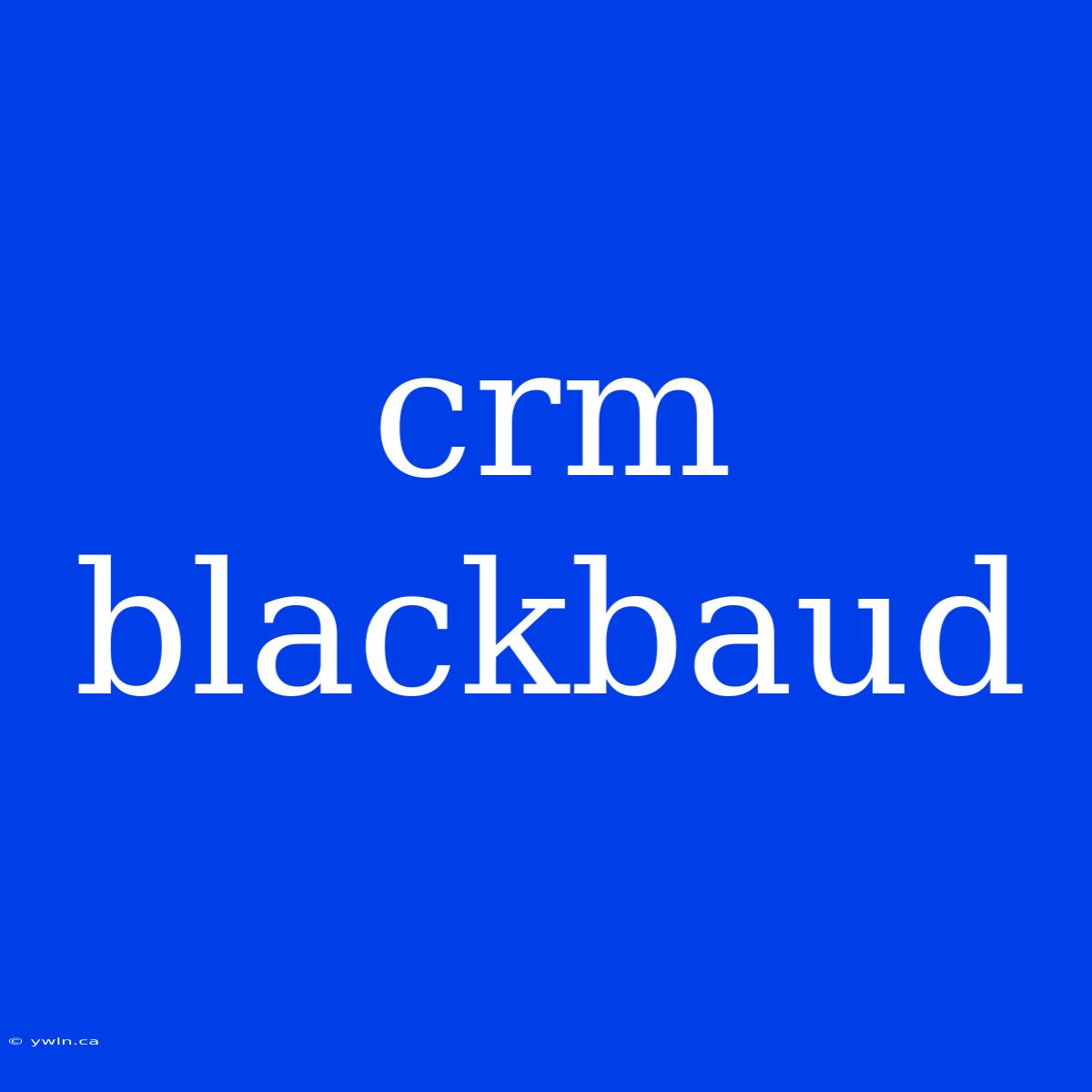 Crm Blackbaud