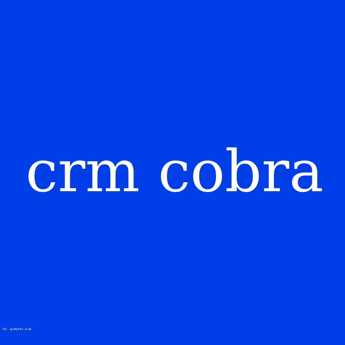 Crm Cobra