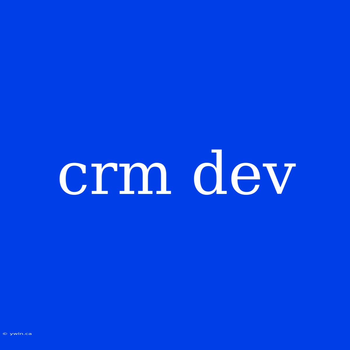 Crm Dev