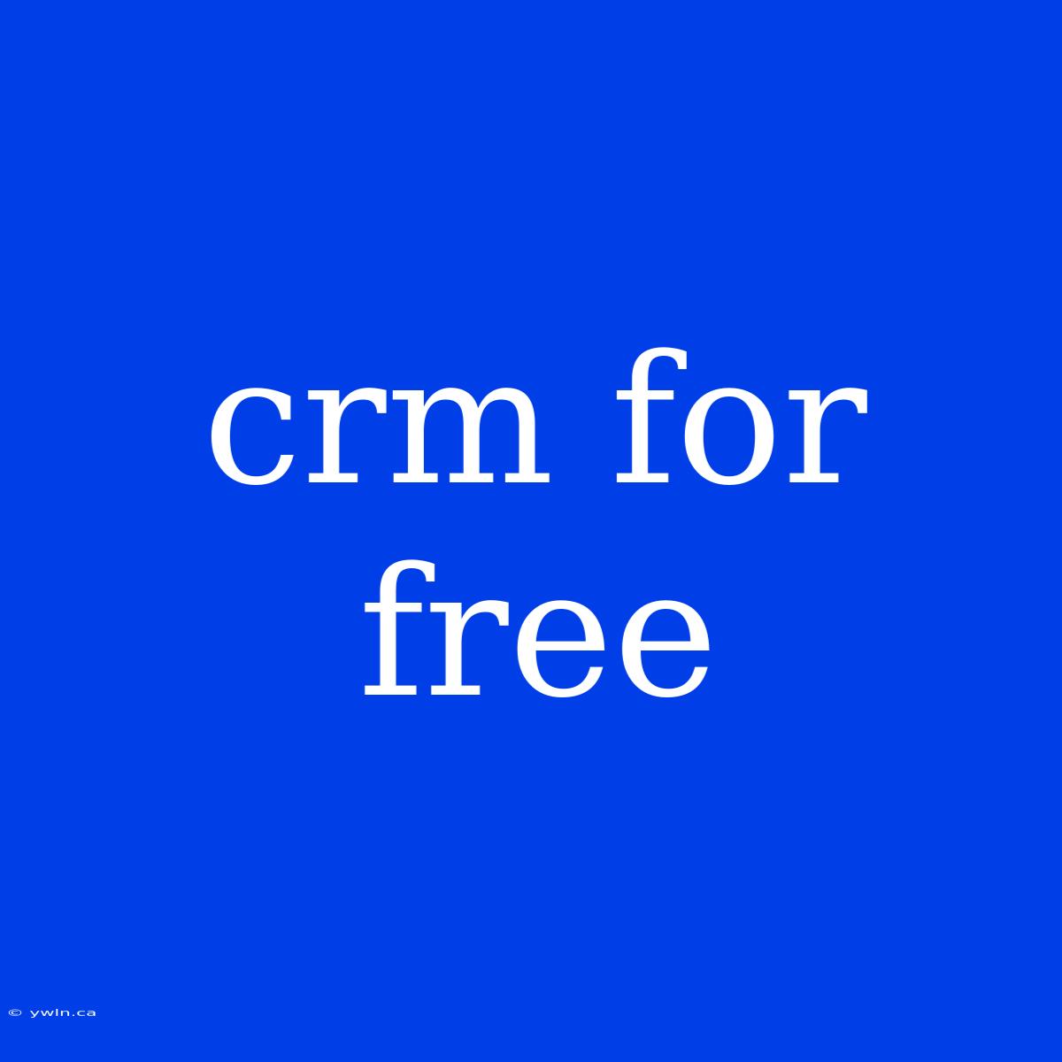 Crm For Free