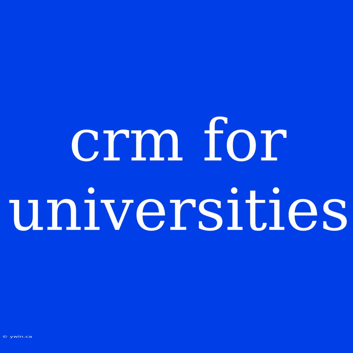 Crm For Universities