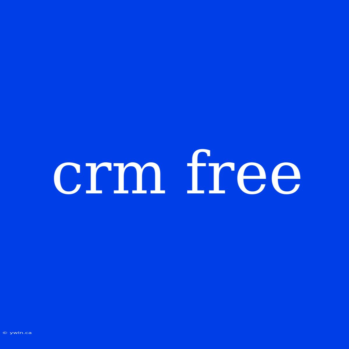 Crm Free