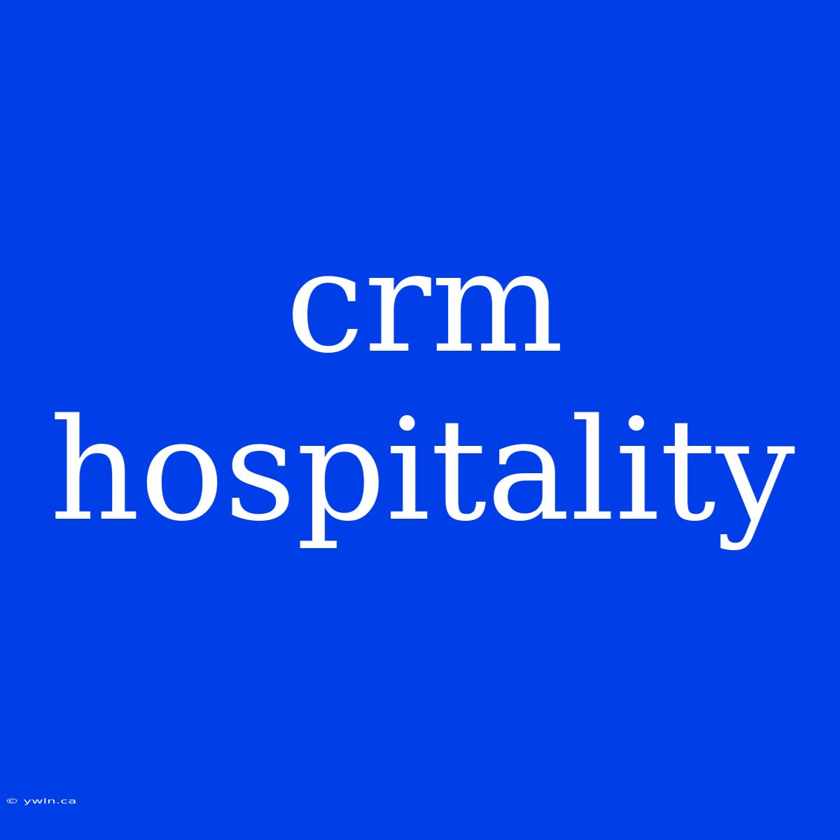 Crm Hospitality