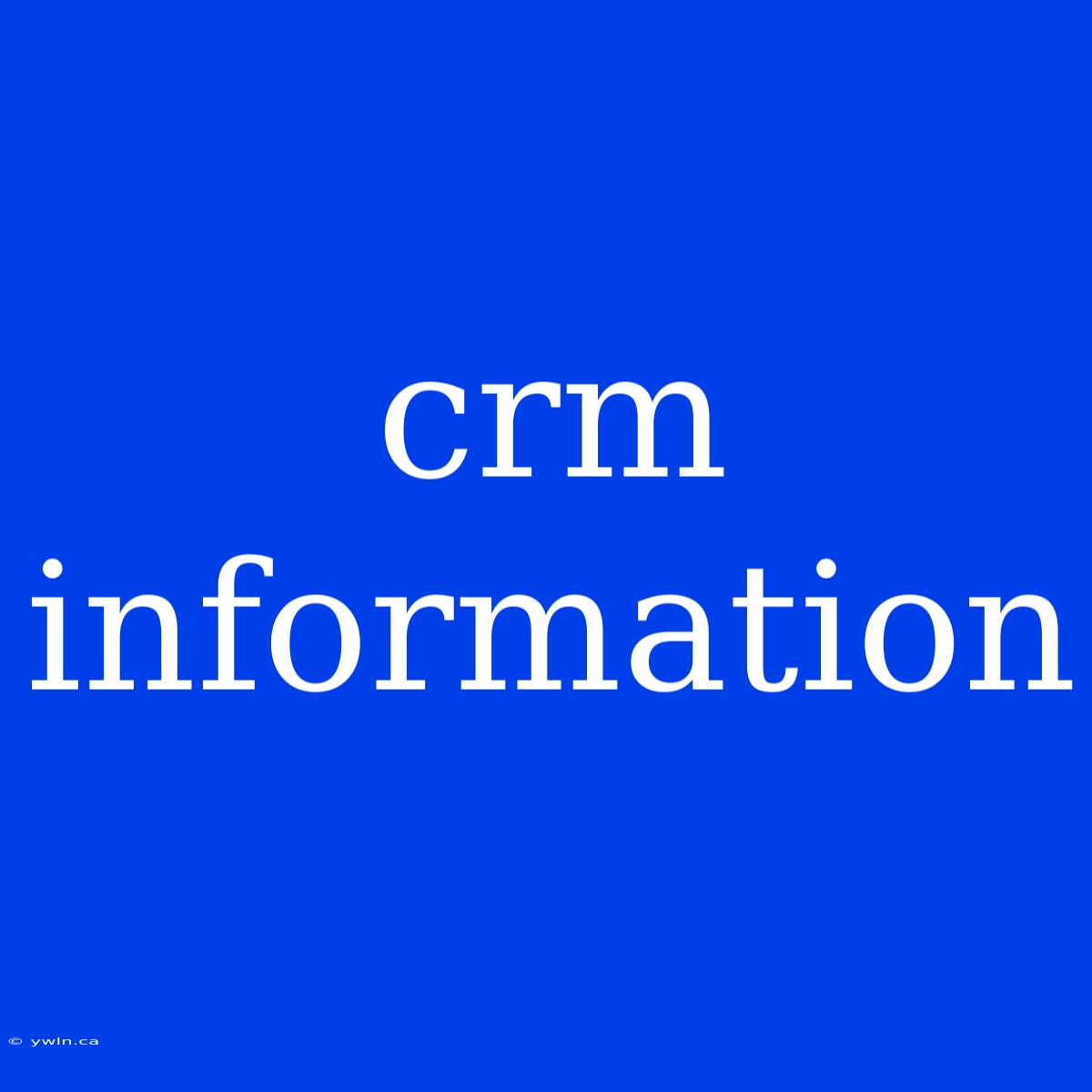 Crm Information