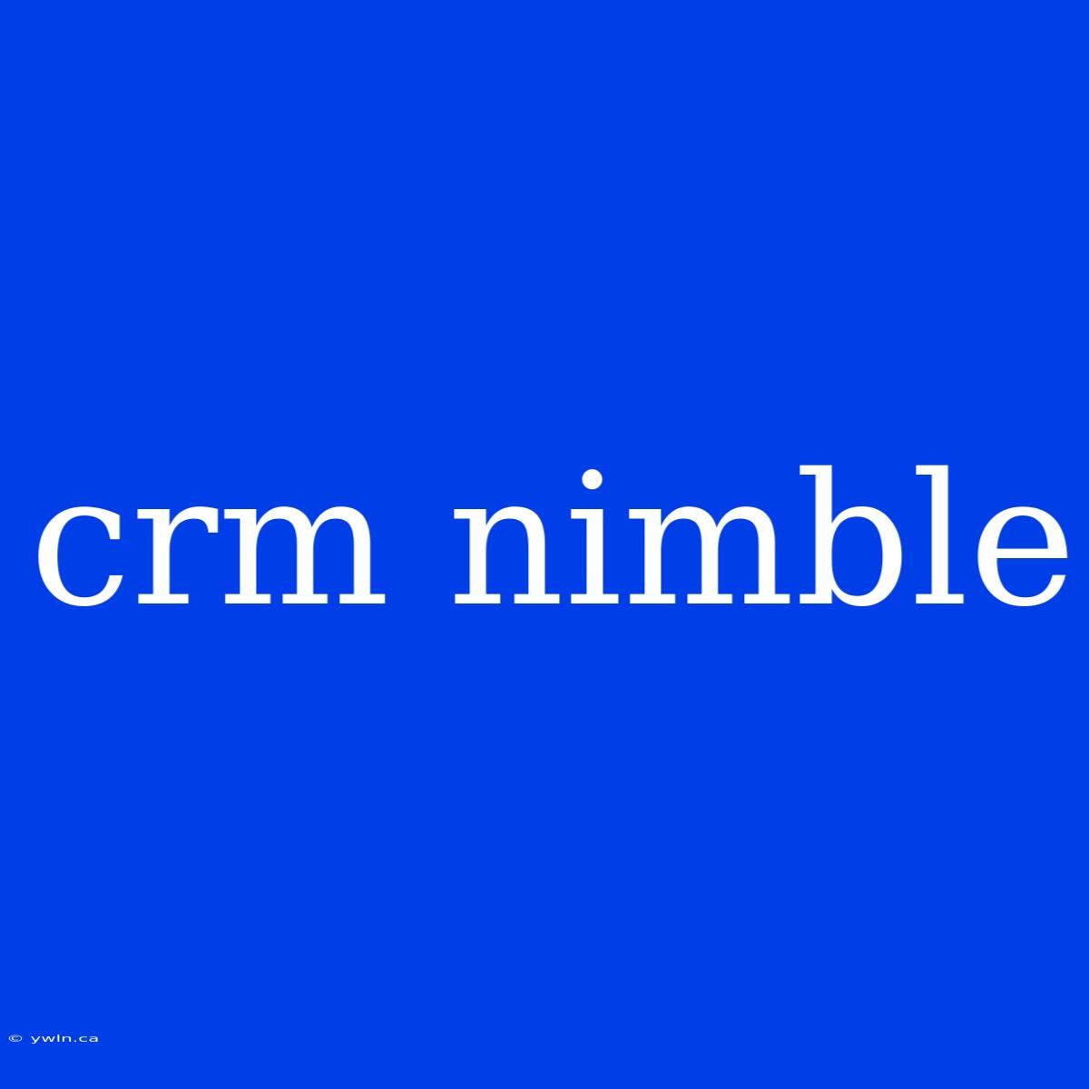 Crm Nimble