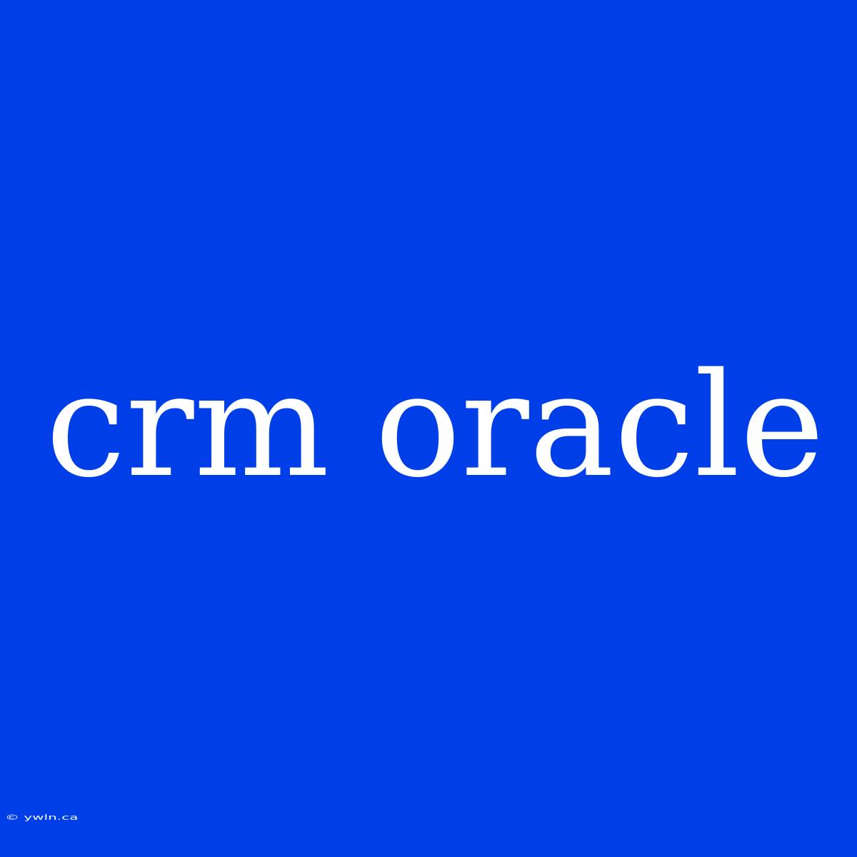 Crm Oracle