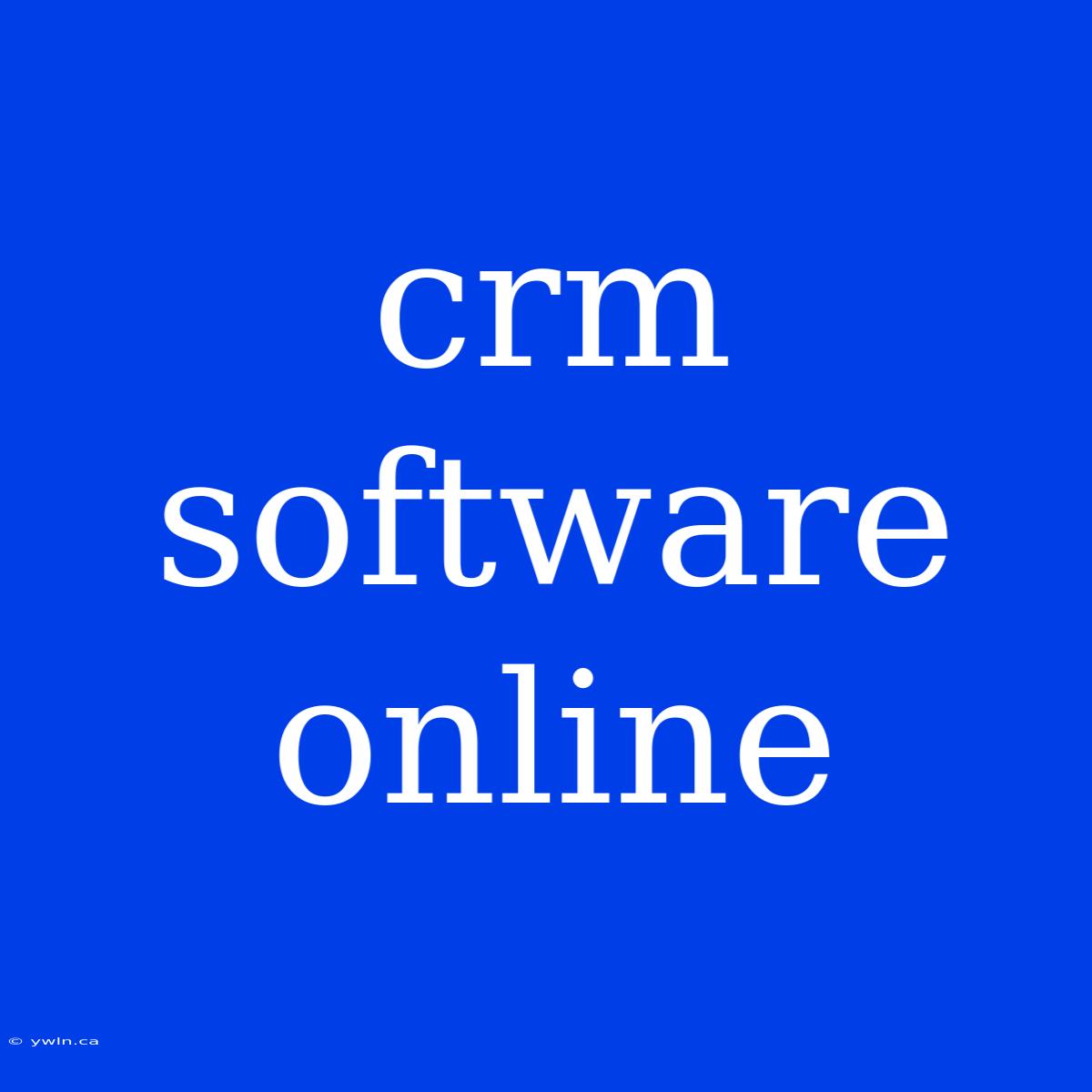 Crm Software Online