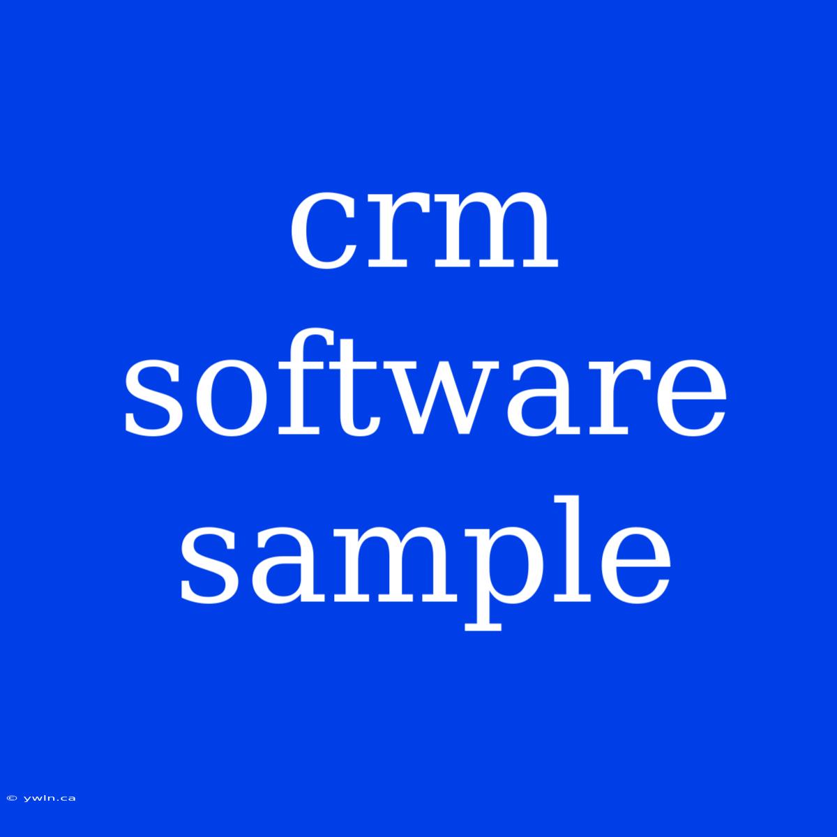 Crm Software Sample