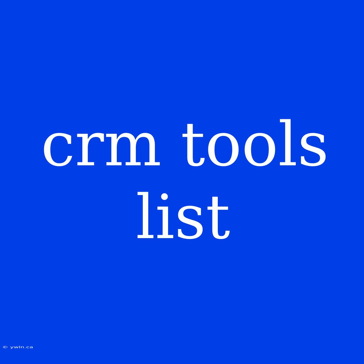 Crm Tools List