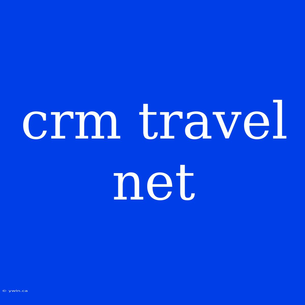 Crm Travel Net