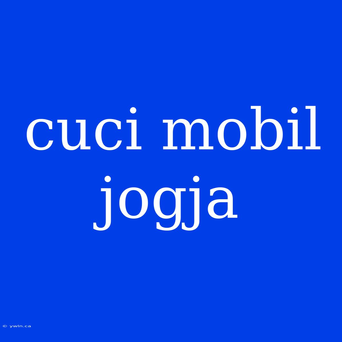 Cuci Mobil Jogja