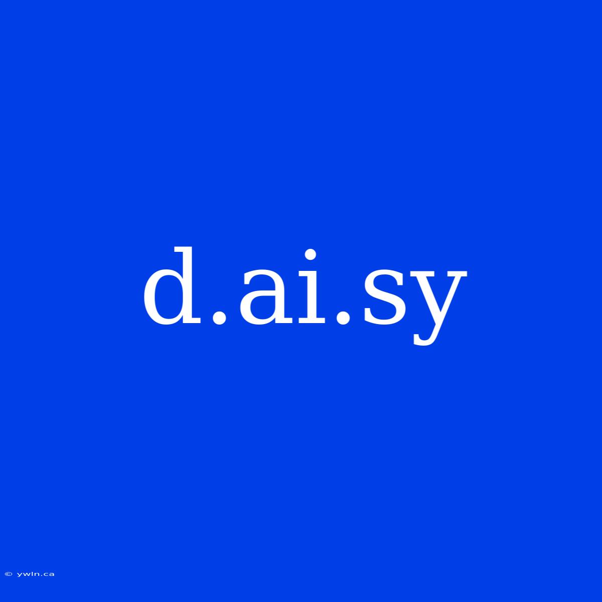 D.ai.sy