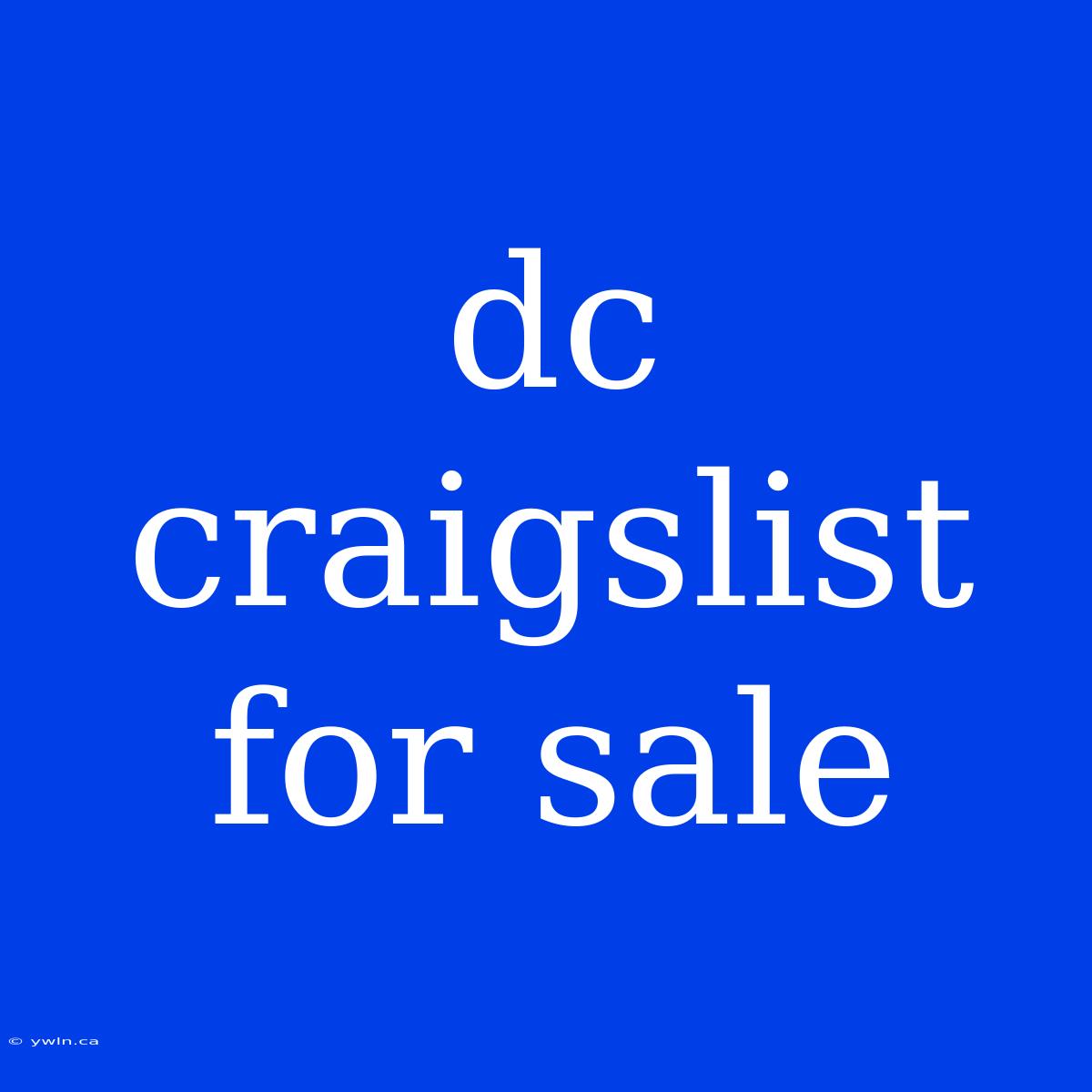 Dc Craigslist For Sale